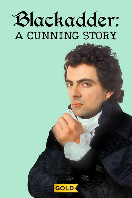 Blackadder: A Cunning Story